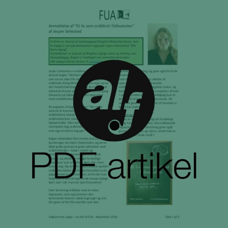 Anmeldelse af "Et liv som ordblind i folkeskolen" af Jesper Sehested