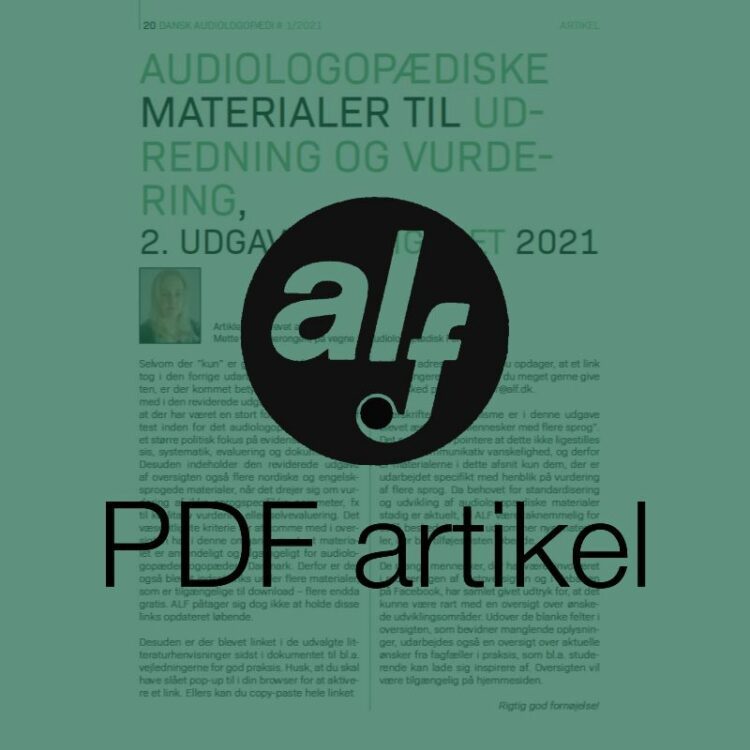 Audiologopædiske materialer til udredning og vurdering, 2. udgave, redigeret 2021