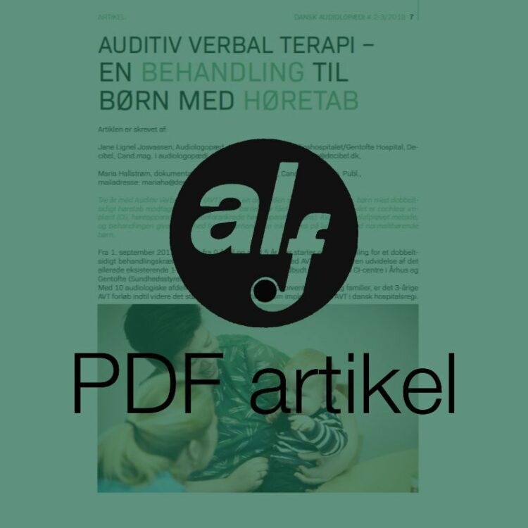 Auditiv verbal terapi - en behandling til børn med høretab