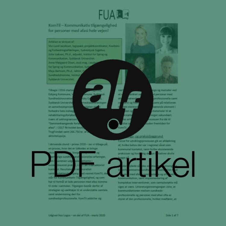 KomTil – Kommunikativ tilgængelighed for personer med afasi hele vejen!