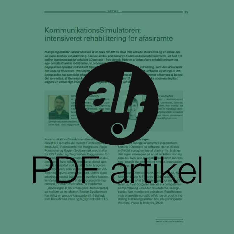 KommunikationsSimulatoren: Intensiveret rehabilitering for afasiramte