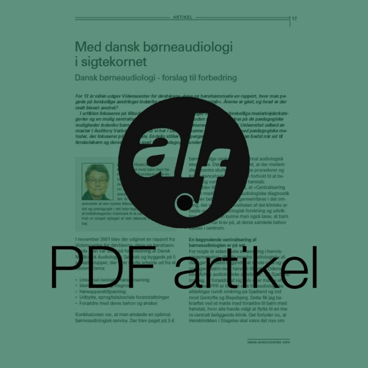 Med dansk børneaudiologi i sigtekornet