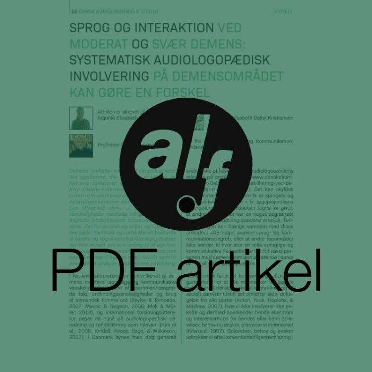 Sprog og interaktion ved moderat og svær demens