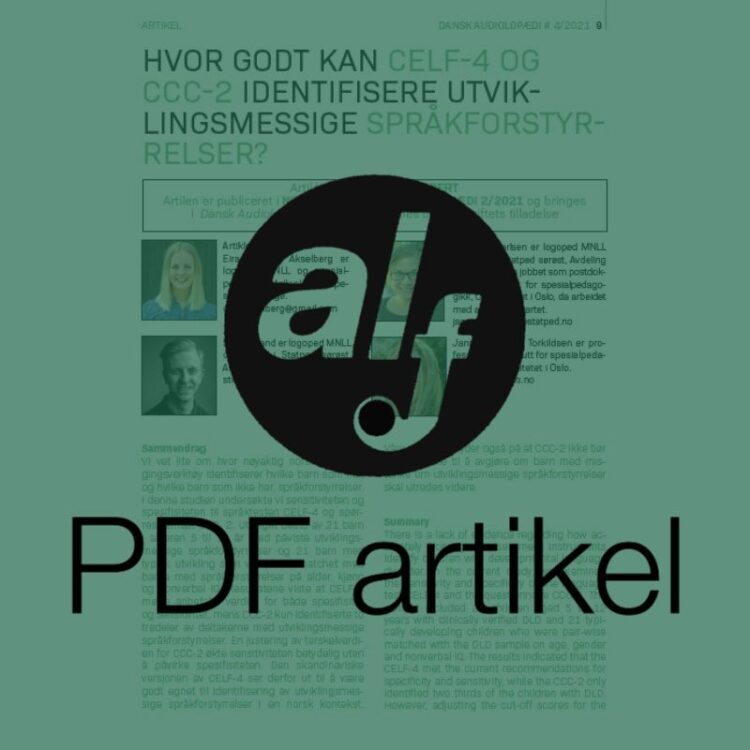 Hvor godt kan CELF-4 og CCC-2 identifisere utviklingsmessige språkforstyrrelser?