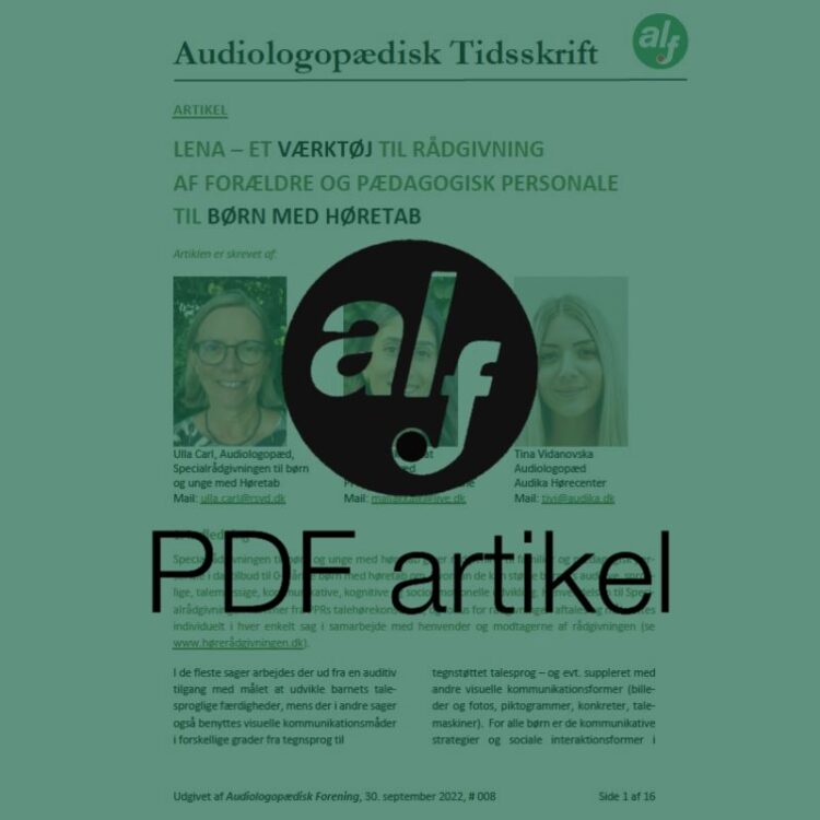 LENA - Et værktøj til rådgivning af forældre og pædagogisk personale til børn med høretab