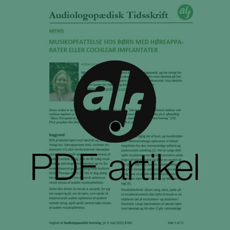 Musikopfattelse hos børn med høreapparater eller cochlear implantater