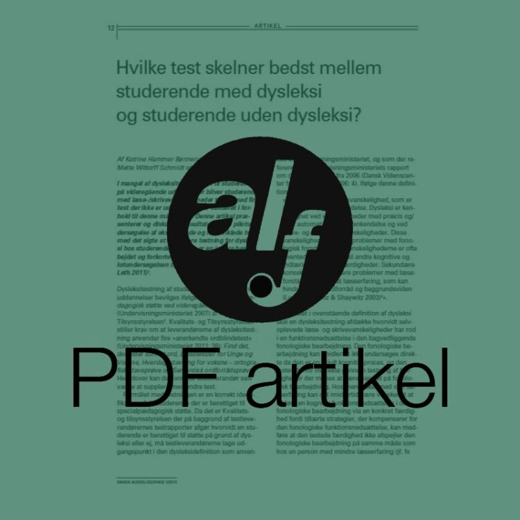 Hvilke test skelner bedst mellem studerende med dysleksi og studerende uden dysleksi?