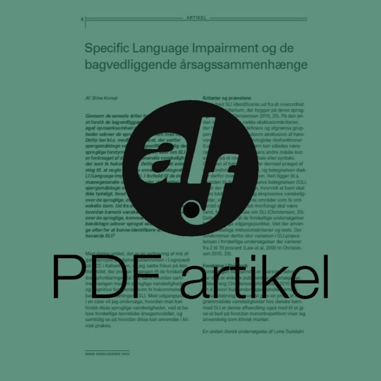 Specific Language Impairment og de bagvedliggende årsagssammenhænge