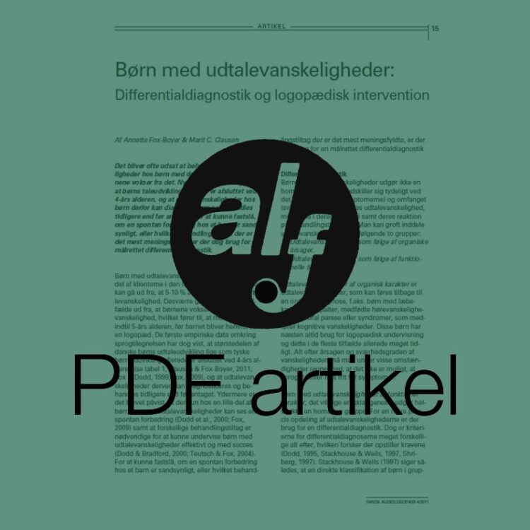 Børn med udtalevanskeligheder - Differentialdiagnostik og logopædisk intervention