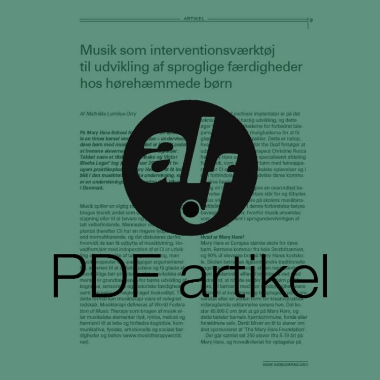 Musik som interventionsværktøj til udvikling af sproglige færdigheder hos hørehæmmede børn