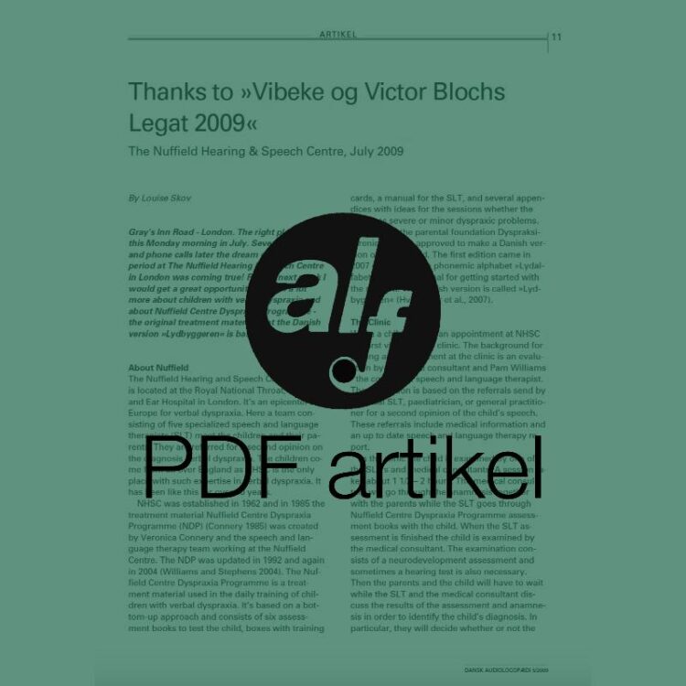 Thanks to "Vibeke og Victori Blochs Legat 2009"