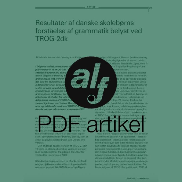 Resultater af danske skolebørns forståelse af grammatik belyst ved TROG2dk