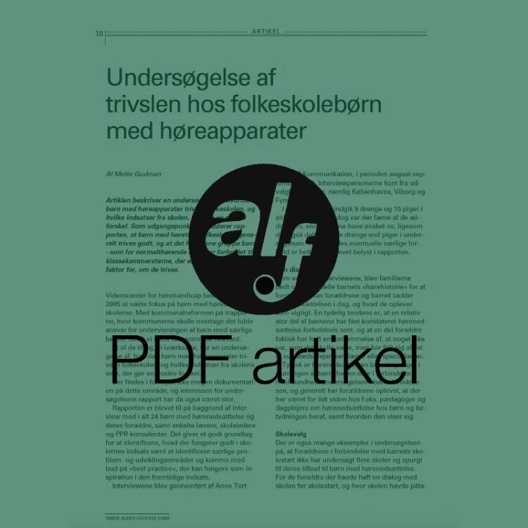 Undersøgelse af trivslen hos folkeskolebørn med høreapparater