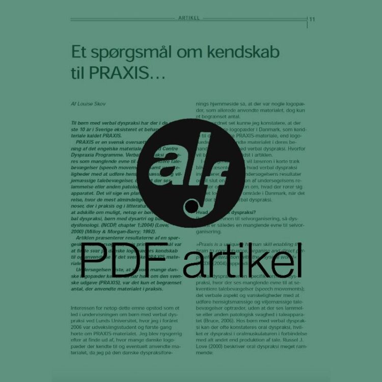 Et spørgsmål om kendskab til PRAXIS