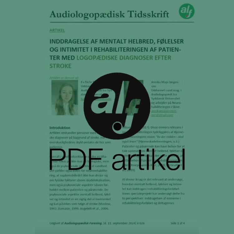 Inddragelse af mentalt helbred, følelser og intimitet i rehabiliteringen af patienter med logopædiske diagnoser efter stroke