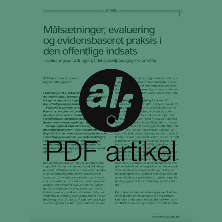 Målsætninger, evaluering og evidensbaseret praksis i den offentlige indsats