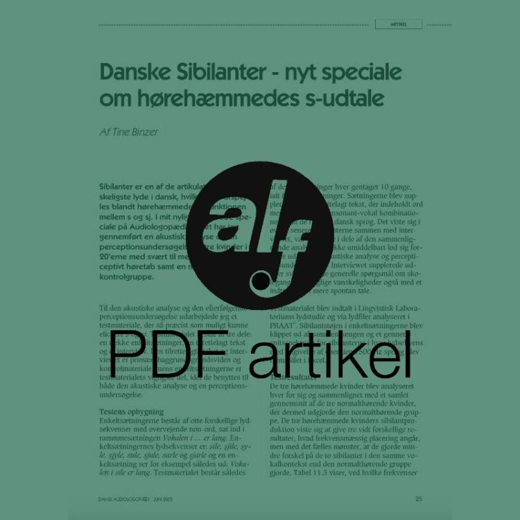 Danske Sibilanter - nyt speciale om hørehæmmedes s-udtale